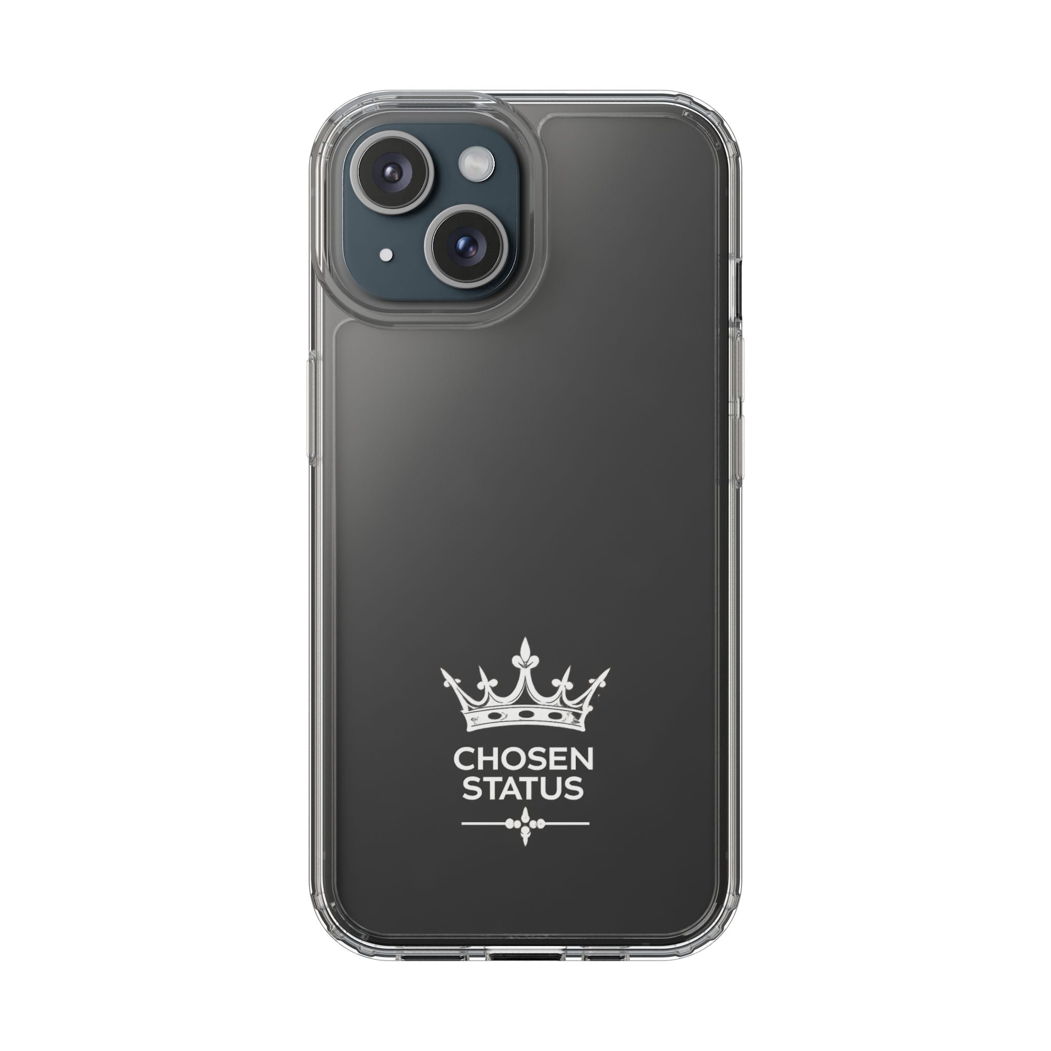 Clear Phone Case — "Chosen Status" Crown Clear Protective iPhone Case