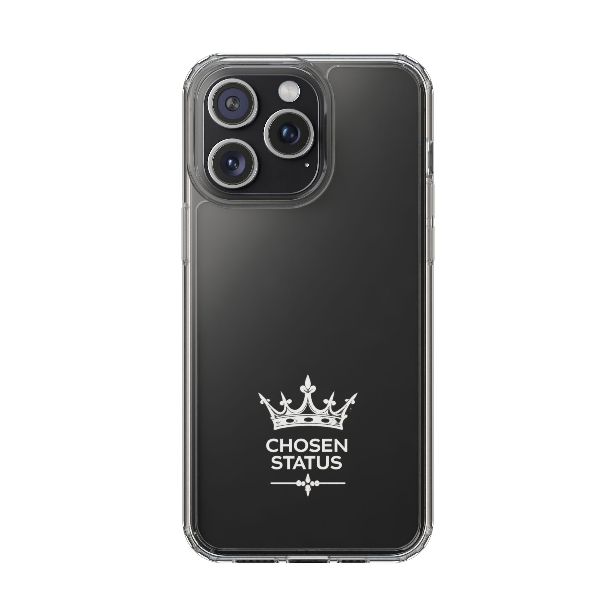 Clear Phone Case — "Chosen Status" Crown Clear Protective iPhone Case